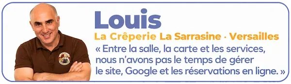 Louis, propriétaire de la Crêperie La Sarrasine à Versailles, présente les besoins de son restaurant en matière de site internet, de visibilité sur Google et de réservation en ligne.