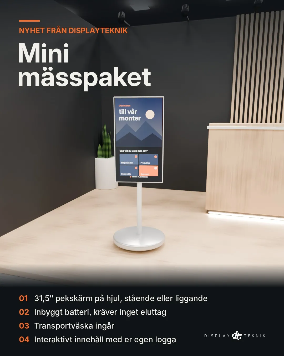 Rullbar pekskärm med batteri i en liten mässmonter