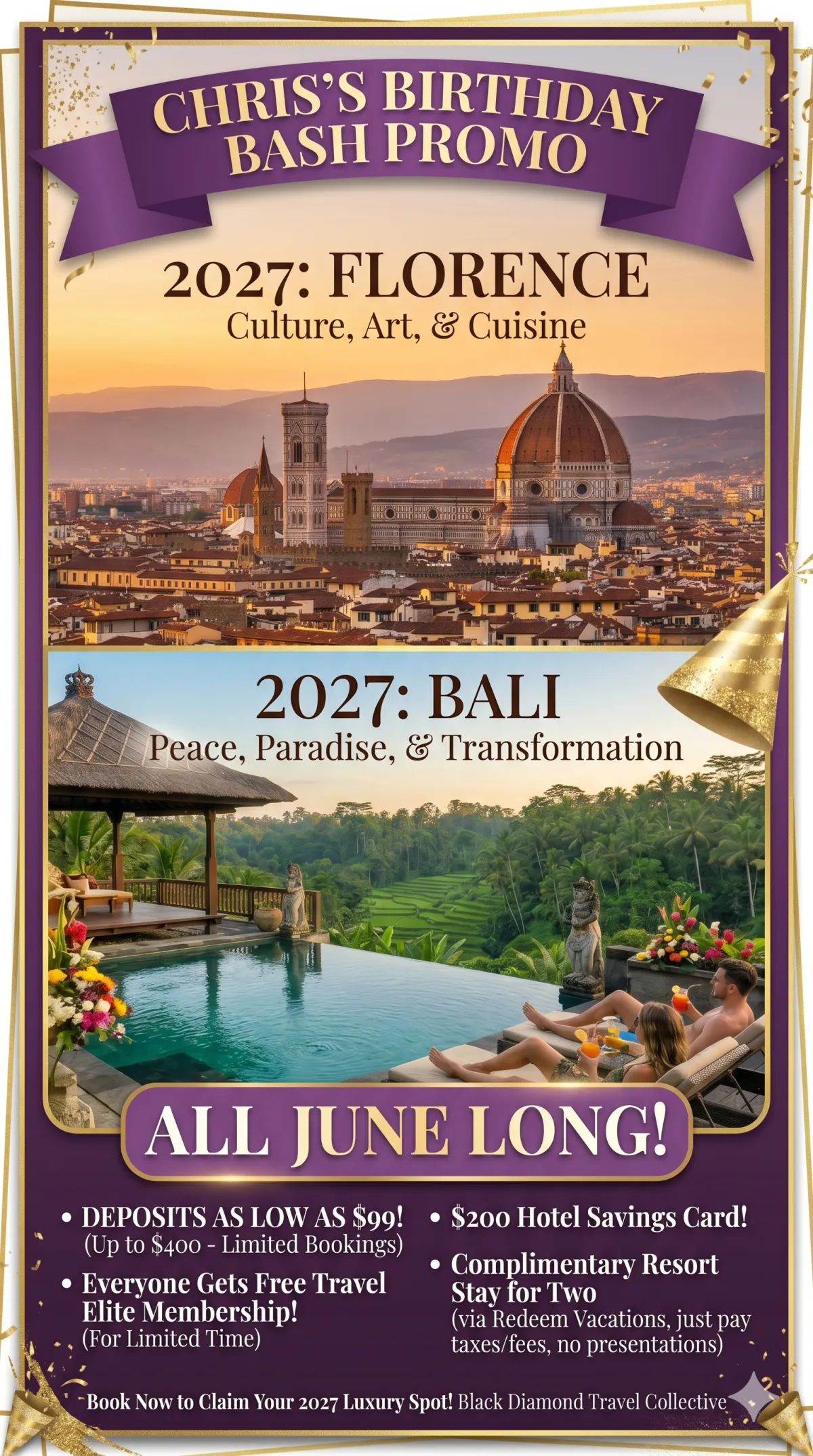 A vertical promotional flyer for Black Diamond Travel Collective's June birthday promotion. A royal purple ribbon at the top reads "Chris's Birthday Bash Promo." Below it, two stacked luxury travel images are displayed: the top photo shows the scenic terracotta rooftops and cathedral dome of Florence, Italy, and the bottom photo features a luxury infinity pool and Balinese pavilion overlooking tropical green hillsides with a couple relaxing on lounge chairs. A vibrant purple banner at the bottom proclaims "All June Long!" and lists special booking perks including $99 deposits, a complimentary Travel Elite Membership, a $200 Hotel Savings Card, and a complimentary resort stay for two with no presentations required.