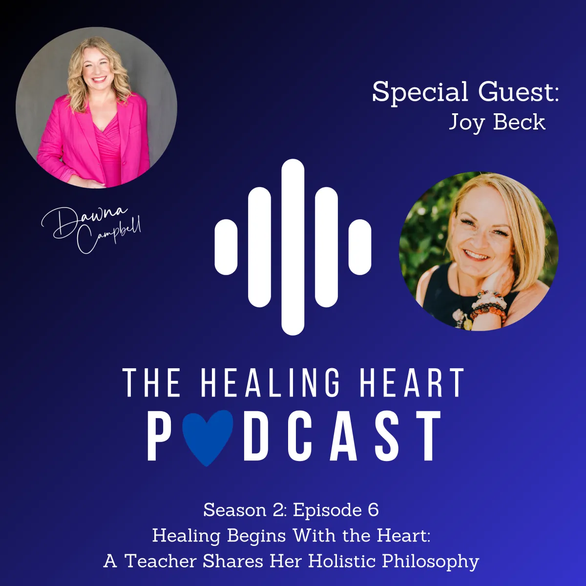 Joy-Beck (@joy.beck The Healing Heart Podcast speaker 2024 