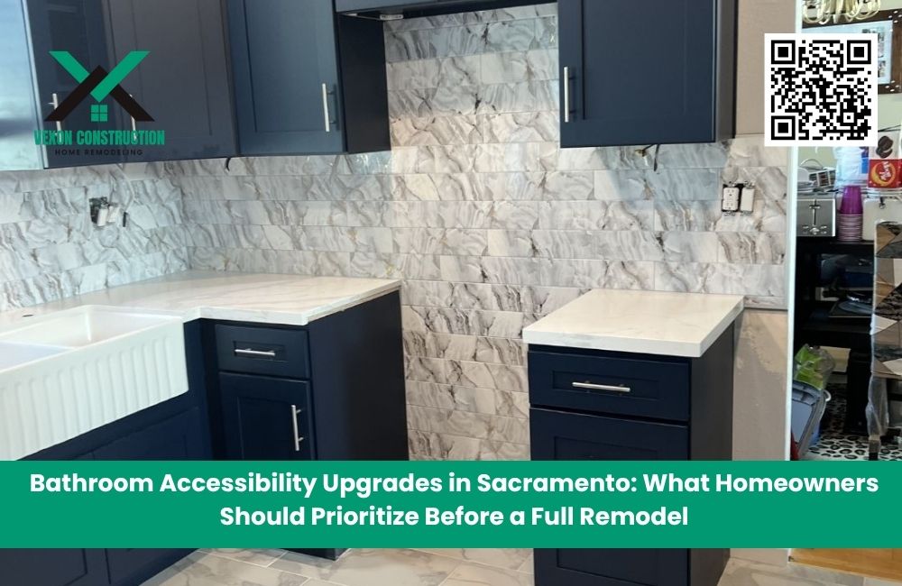 Bathroom Accessibility Upgrades in Sacramento: What Homeowners Should Prioritize Before a Full Remodel