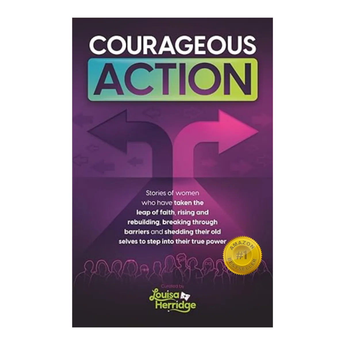 Courageous Action featuring Dawn Gadsby