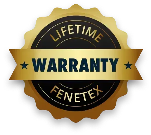 Fenetex Lifetime Warranty seal