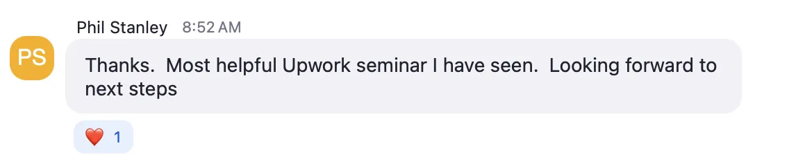Screenshot testimonial from an attendee of the Land Premium Clients workshop that says she loves how the presenter isn't gatekeeping anything.