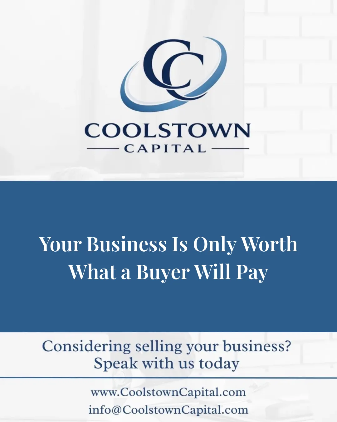 Your Business Is Only Worth What a Buyer Will Pay