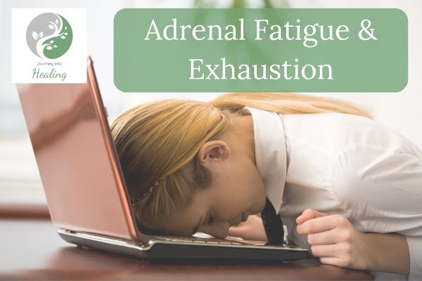 Adrenal fatigue and exhaustion