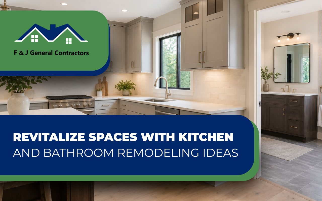 Revitalize Spaces With Kitchen And Bathroom Remodeling Ideas