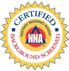NNA Certified and Background Checked Notary Signing Agent