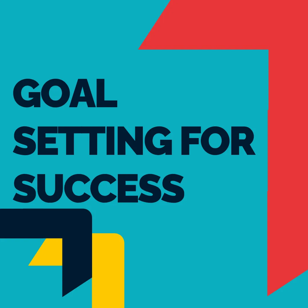 Goal setting For Success