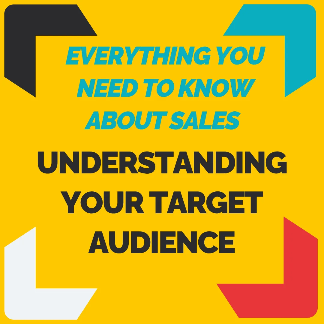 Understanding Your Target Audience