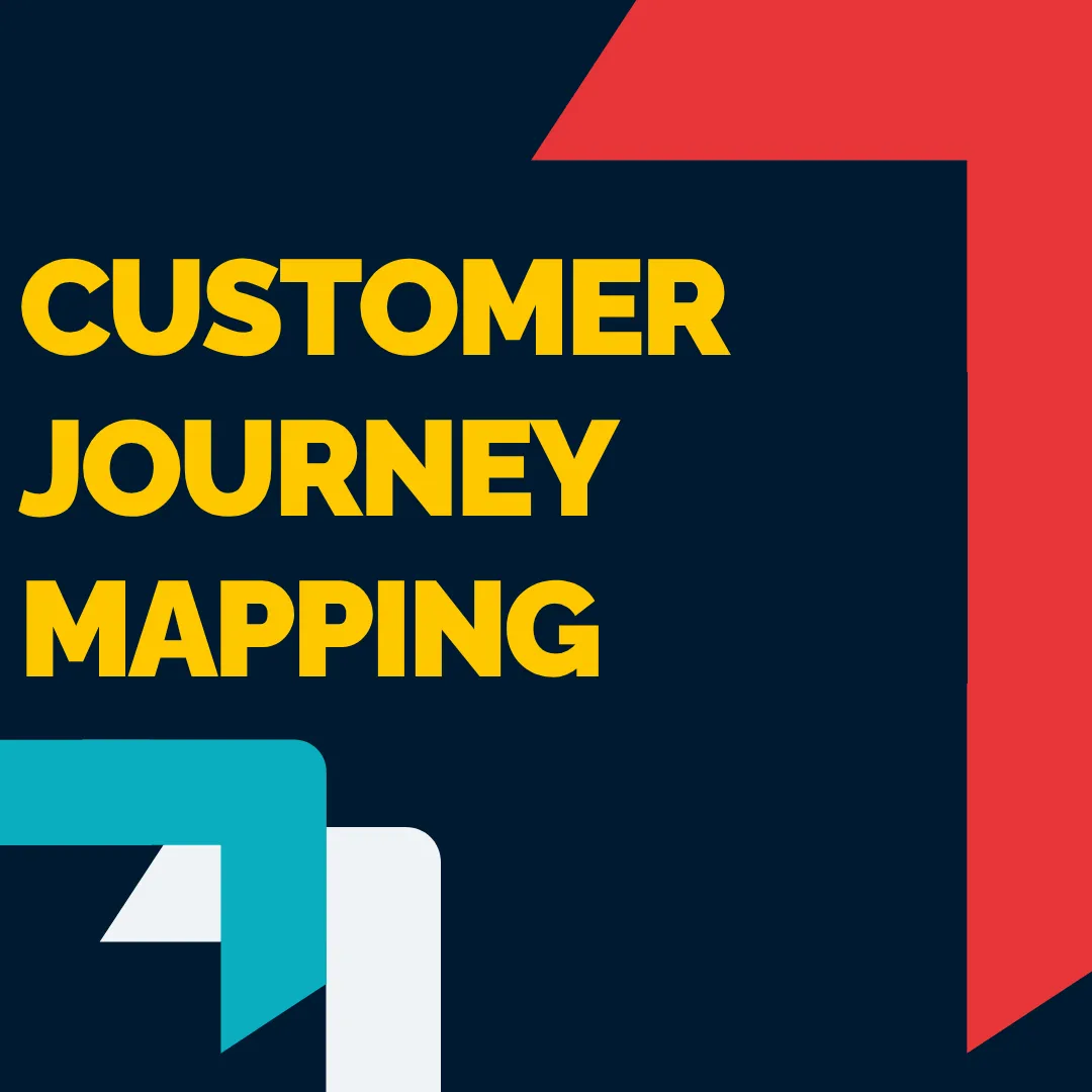 Customer Journey Mapping