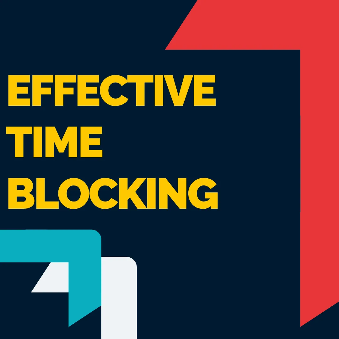 Effective Time Blocking