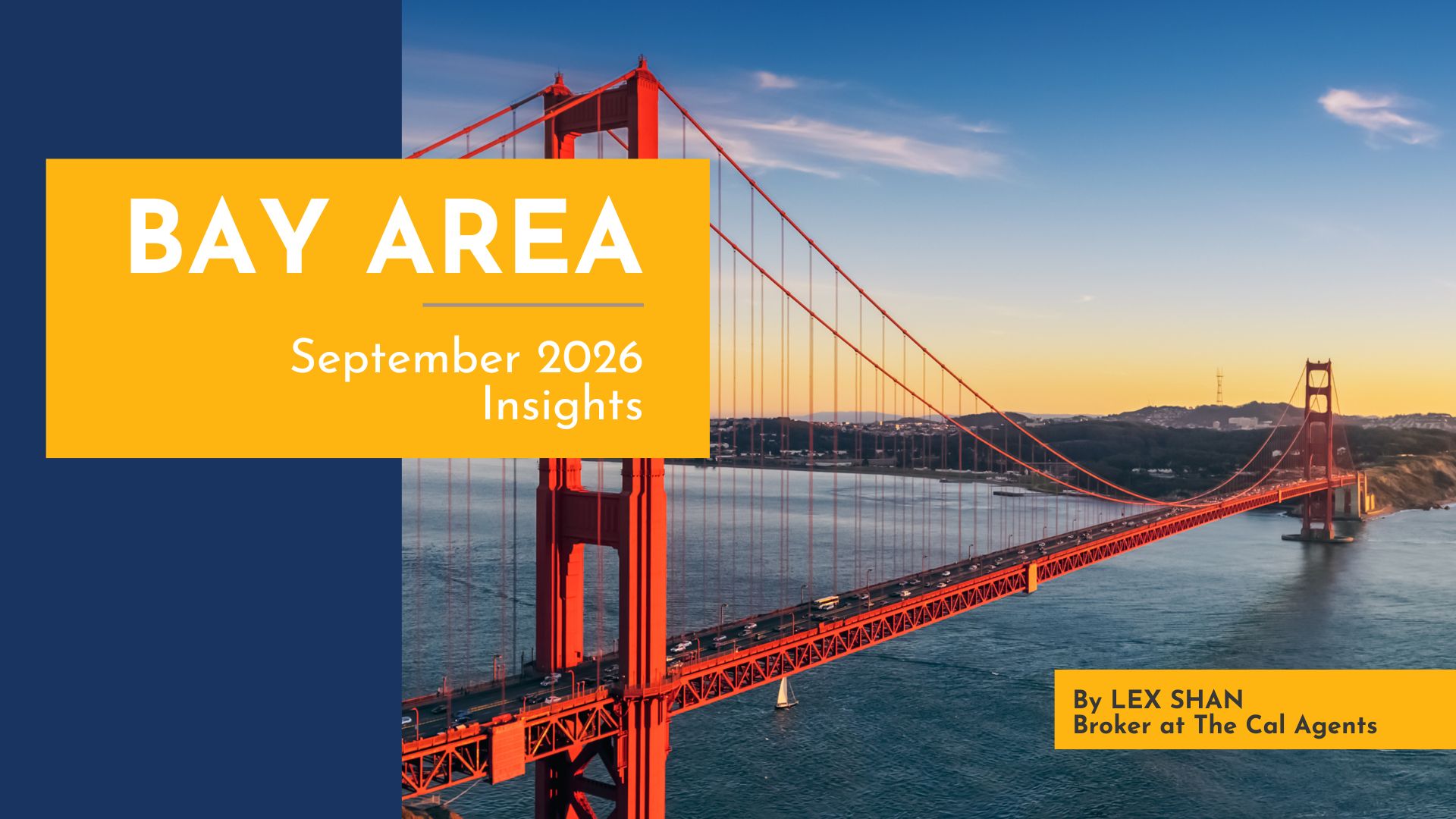 September 2026 San Francisco Bay Area Real Estate – Market Trends & Insights
