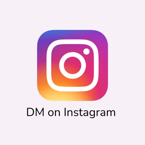 DM on instagram to get in touch