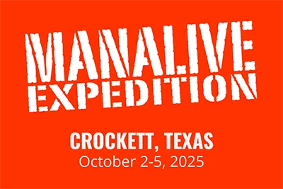 ManAlive Expedition - 2025 Texas