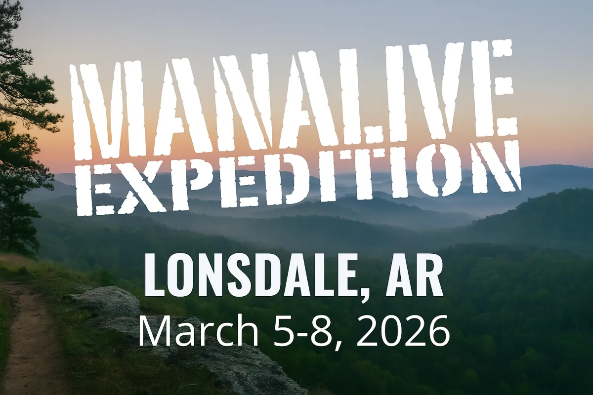 2026 Arkansas ManAlive Expedition 