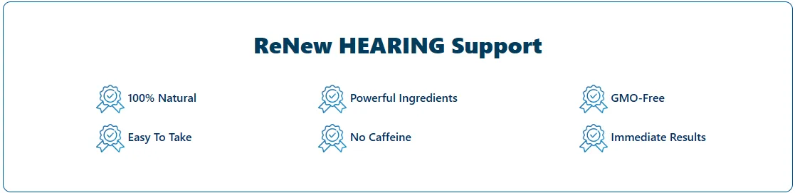 Renew Hearing Support benefits