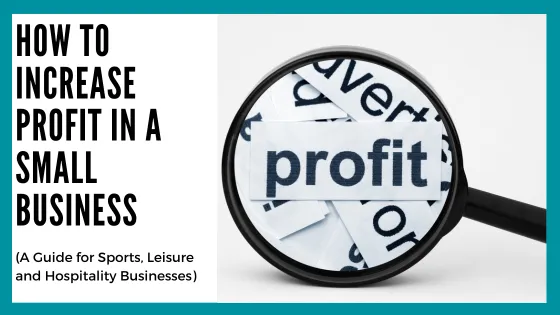How to Increase Profit in a Small Business