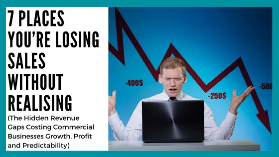 7 Places You’re Losing Sales Without Realising