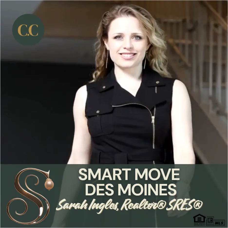 Sarah Ingles, founder of Smart Move Des Moines, featured in a professional photo with the Smart Move Des Moines 'S' logo and CHASE. Collective 'CC' logo visible. MLS, DMAAR, Realtor logo visable.