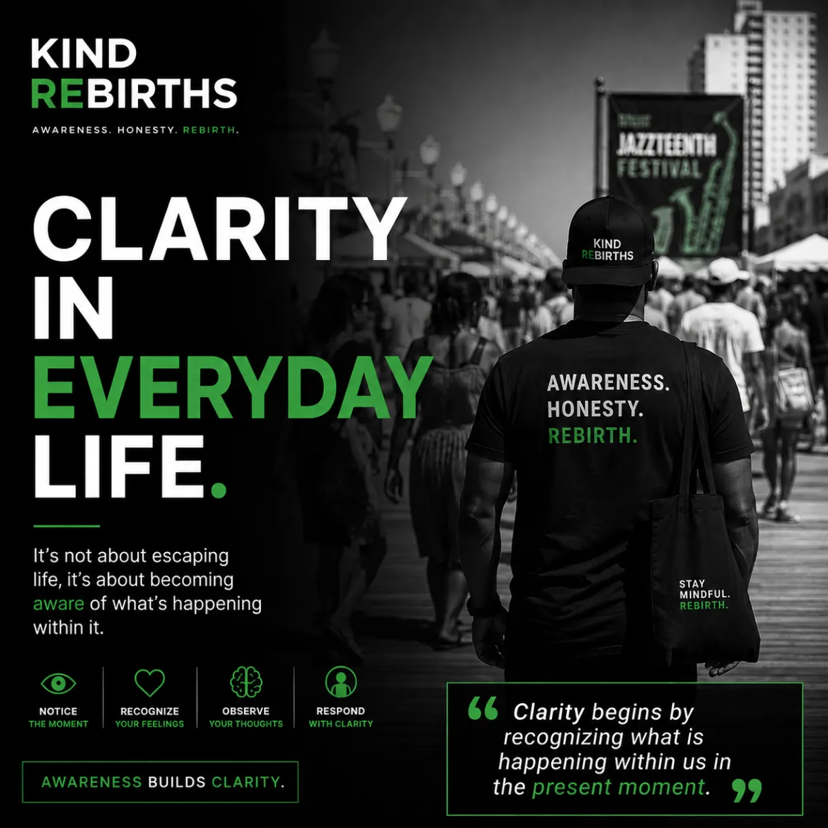 Clarity in Everyday Life