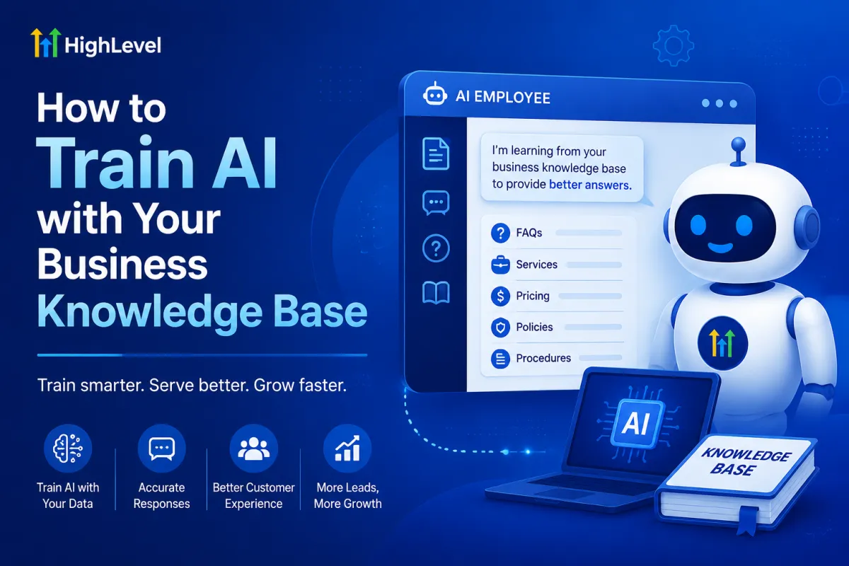 GoHighLevel AI Employee learning from a business knowledge base to automate customer support and lead qualification