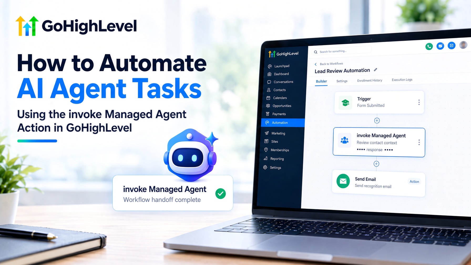 GoHighLevel Workflow showing the Invoke Managed Agent action on a laptop