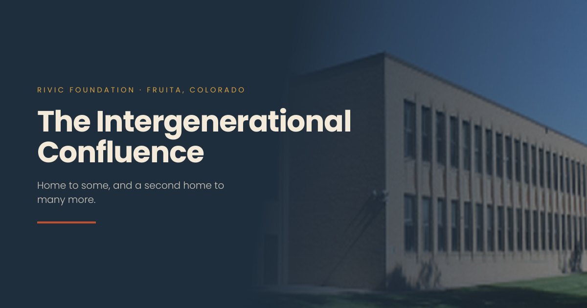 The Intergenerational Confluence — Fruita Middle School, the proposed campus site in Fruita, Colorado