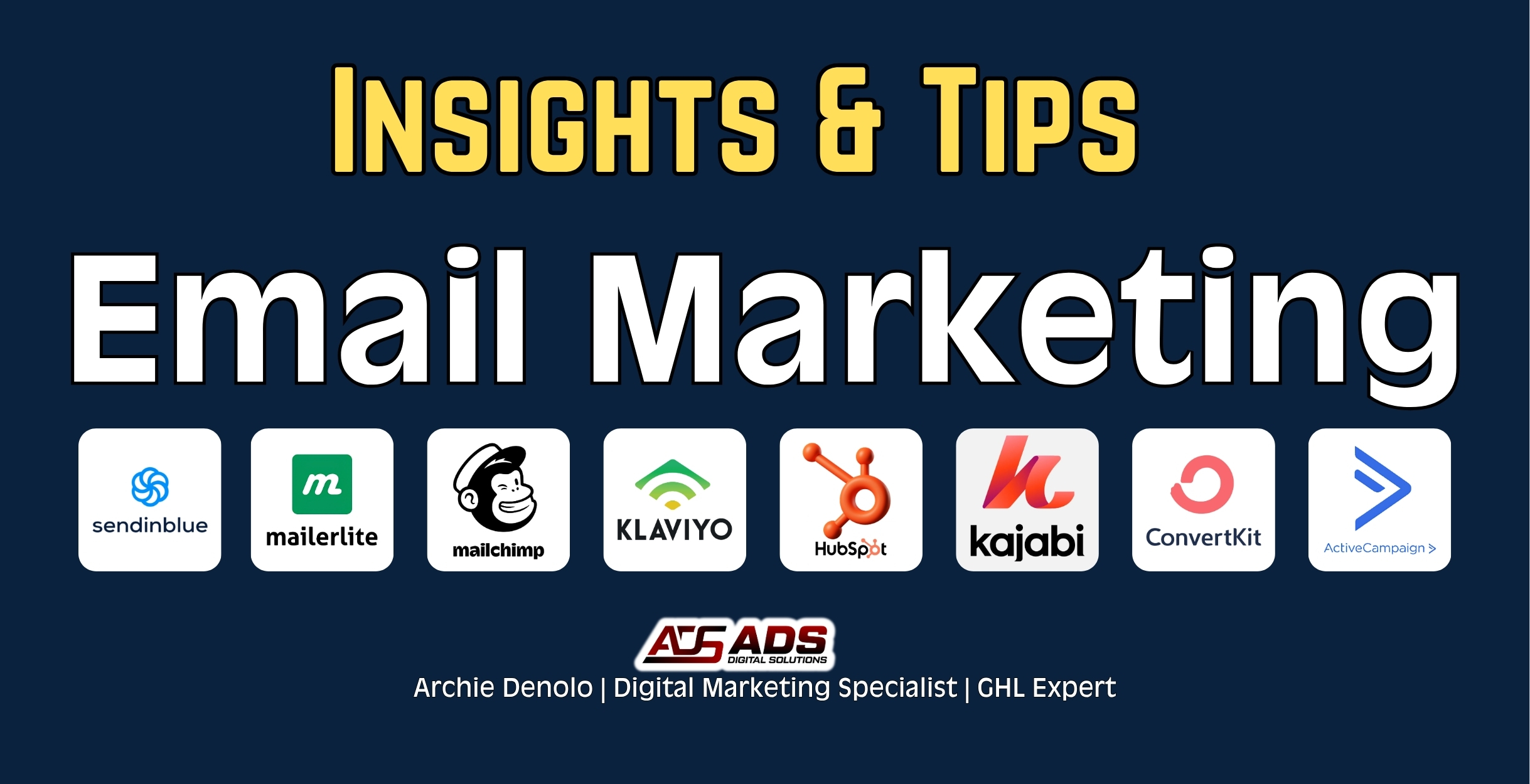Archie Denolo Email Marketing Insights & Tips