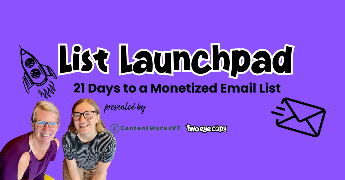 List Launchpad—21 days to a monetized email list