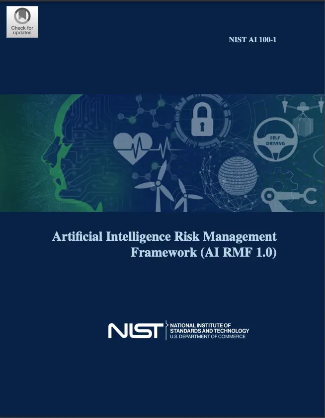 Achieving Safe and Secure AI: NIST AI Risk Management Framework (AI RMF 1.0) Explained