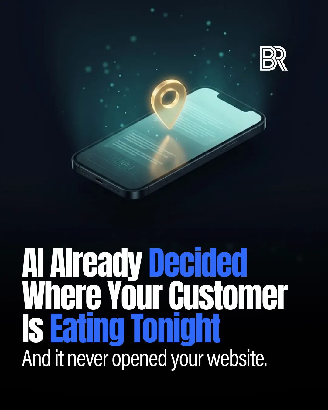 AI Already Decided Where Your Customer Ate Tonight