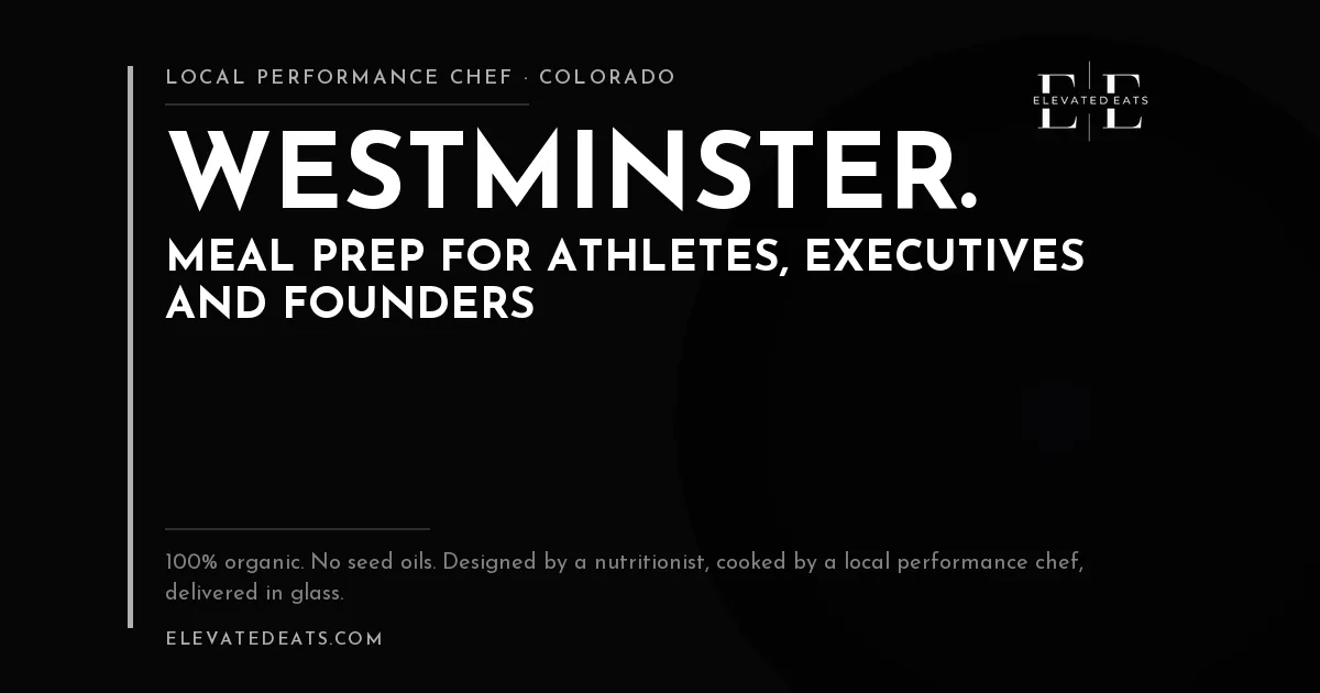 Elevated Eats performance chef in Westminster, CO