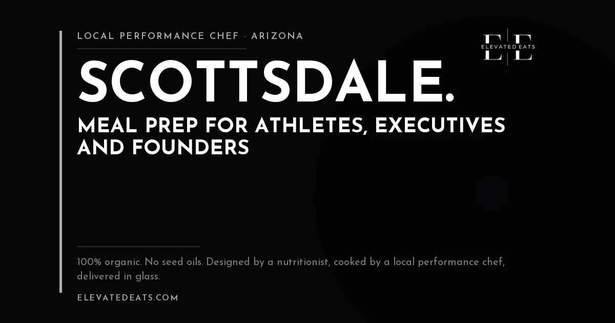 Elevated Eats performance chef in Scottsdale, AZ