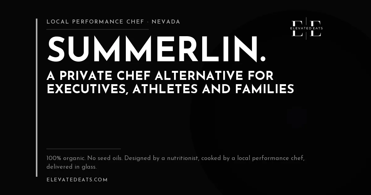 Elevated Eats performance chef in Summerlin and Henderson, NV