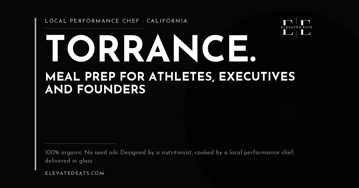 Elevated Eats performance chef in Torrance, CA