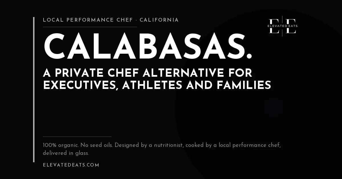 Elevated Eats performance chef in Calabasas, CA