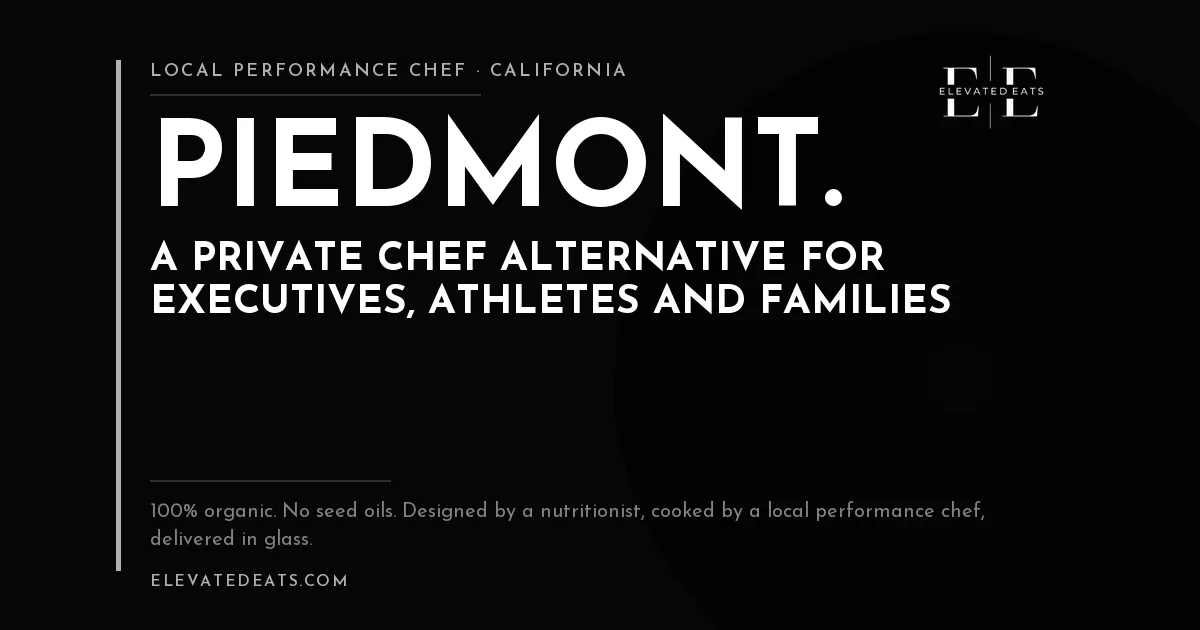 Elevated Eats performance chef in Piedmont and Orinda, CA