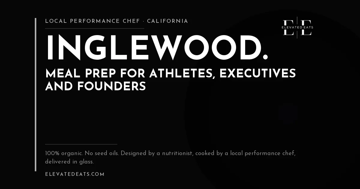 Elevated Eats performance chef in Inglewood, CA