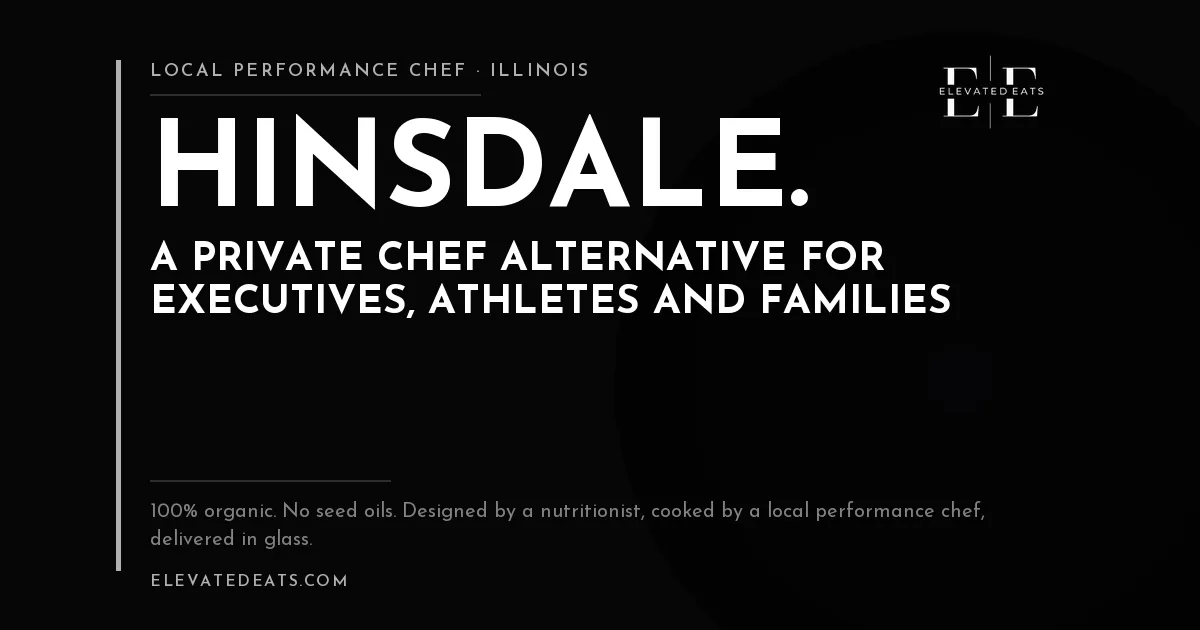 Elevated Eats performance chef in Hinsdale and Oak Brook, IL