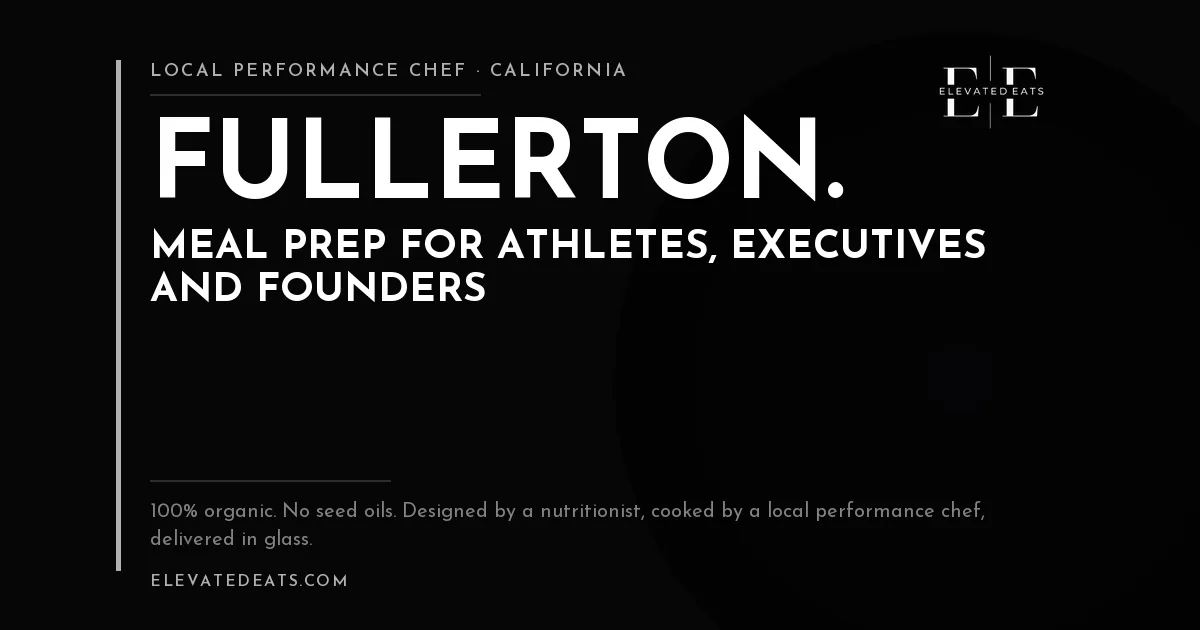 Elevated Eats performance chef in Fullerton, CA