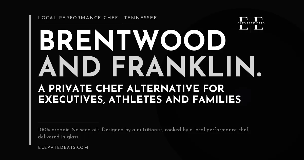 Elevated Eats performance chef in Brentwood and Franklin, TN