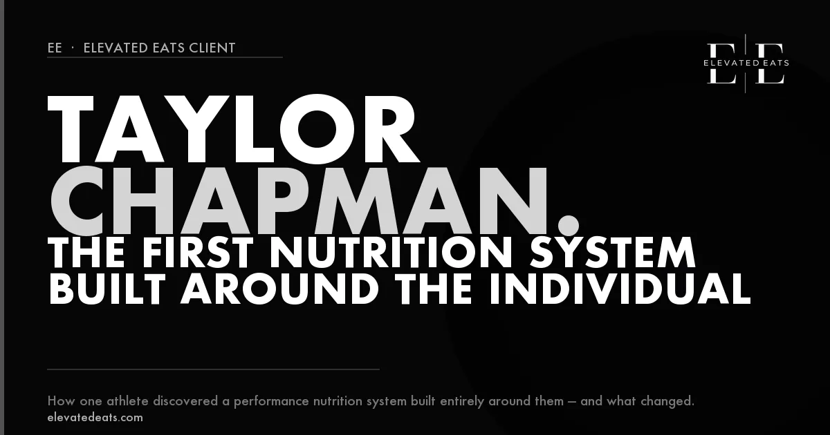 Taylor Chapman | Personalized Athlete Nutrition