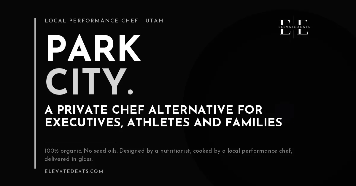 Elevated Eats performance chef in Park City, UT