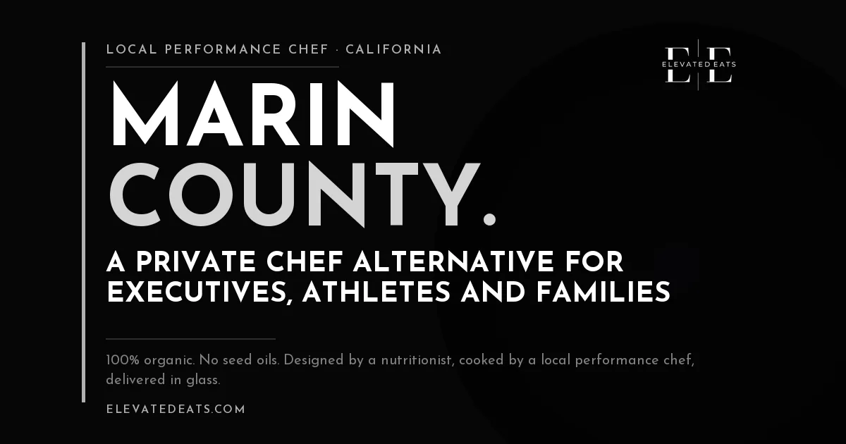Elevated Eats performance chef in Marin County, CA