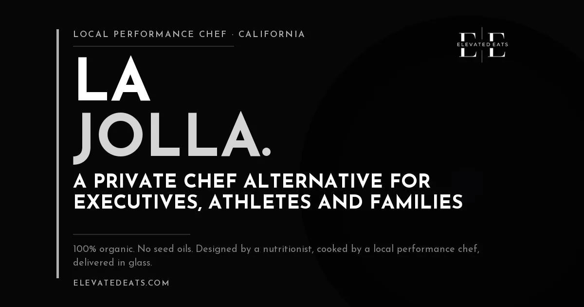 Elevated Eats performance chef in La Jolla, CA