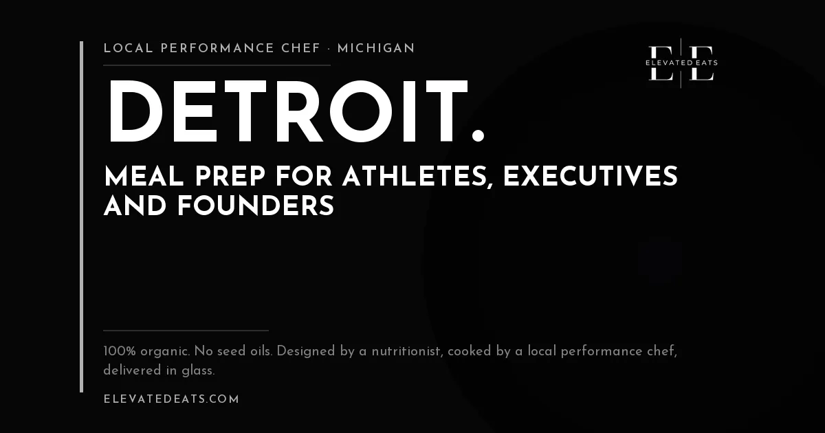 Elevated Eats performance chef in Detroit: meal prep for athletes, executives and founders