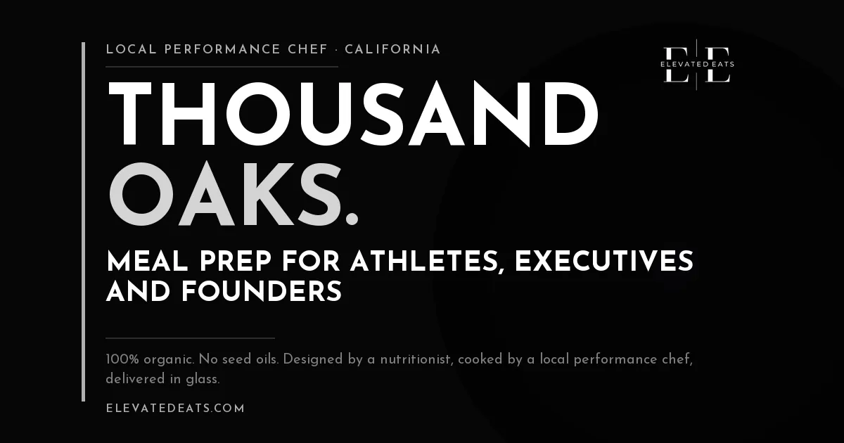 Elevated Eats performance chef in Thousand Oaks, CA