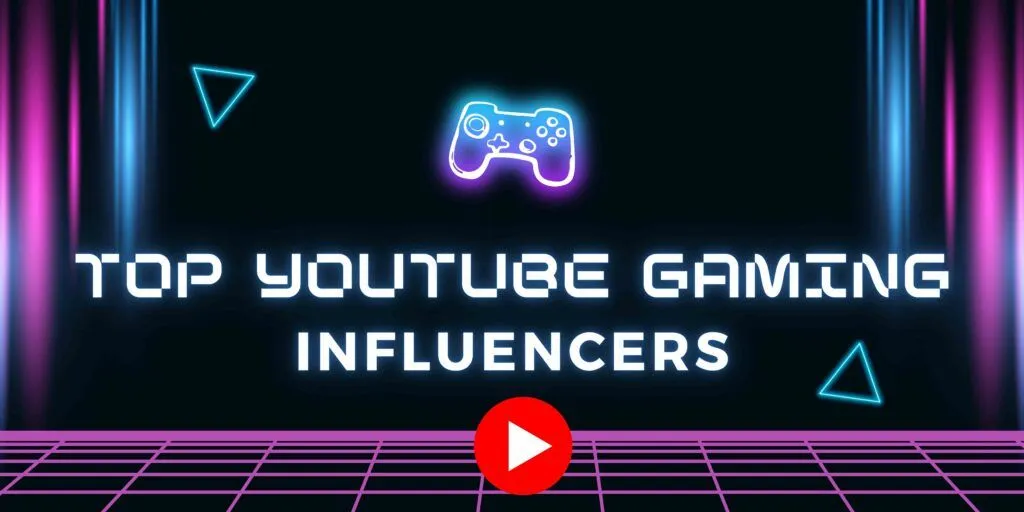 Top 10 Gaming Influencers to Follow in 2026