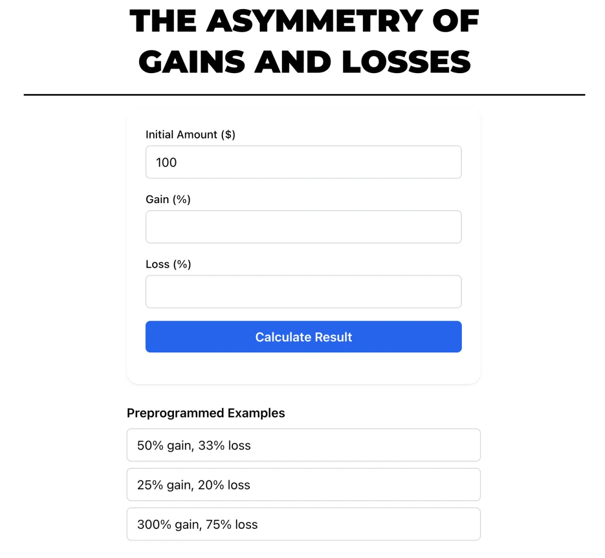FREE CALCULATOR THE ASYMMETRY OF GAINS AND LOSSES